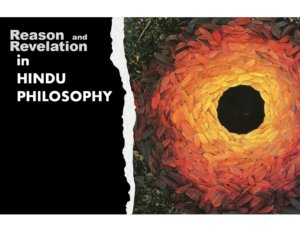 Reason and Revelation in Hindu Philosophy